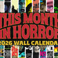 This Month In Horror 2026 Wall Calendar
