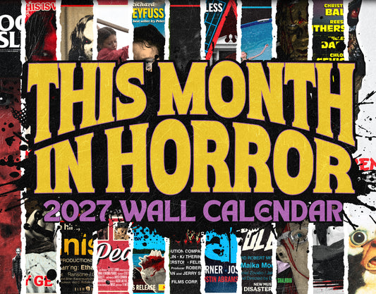 This Month In Horror 2027 Wall Calendar
