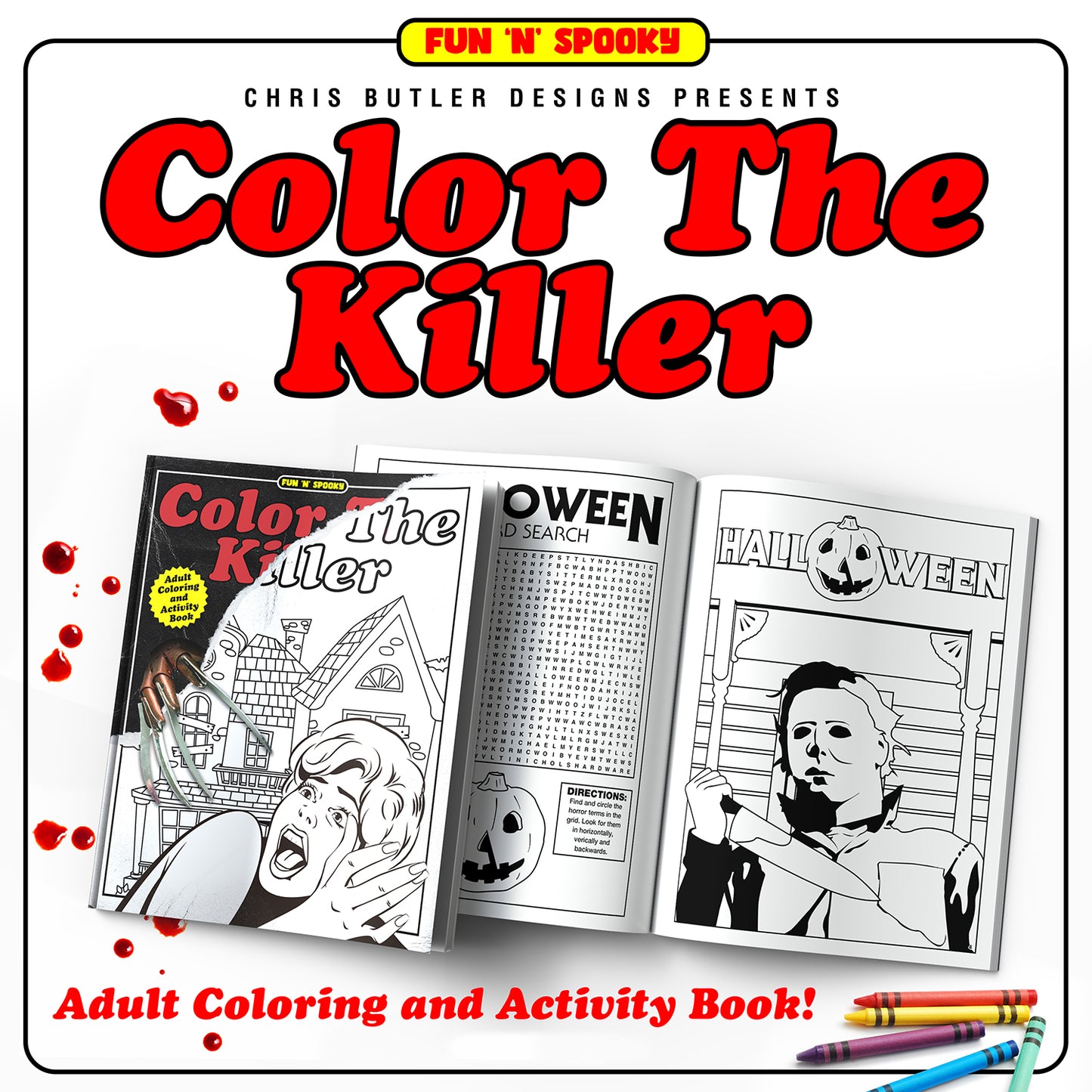 Color The Killer Coloring and Activity Book