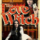 The Love Witch (Classic Series) 11x17 Alternative Movie Print