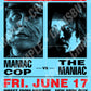 Maniac Cop vs. Maniac (Battle Royale Series) 11x17 Print